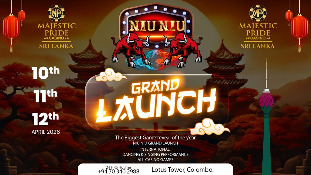 NIU NIU Launch at Majestic Pride Casino Sri Lanka